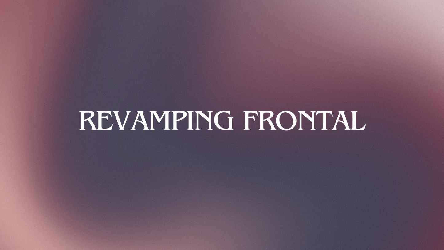 Revamping Frontal